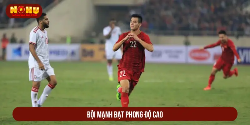 Kèo Chấp 2 1/4 Là Gì? Tips Đọc Kèo Chuẩn Xác Như Cao Thủ Đội mạnh đạt phong độ cao