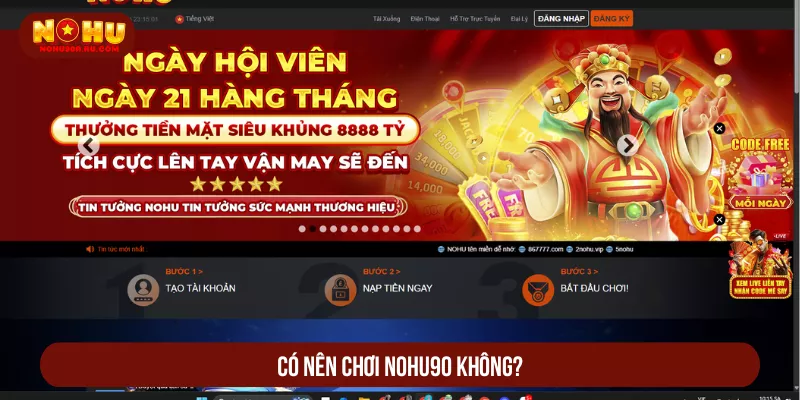 Có nên chơi NOHU90 không?
